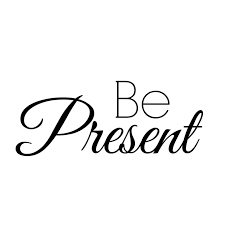 be present