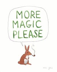 more magic please